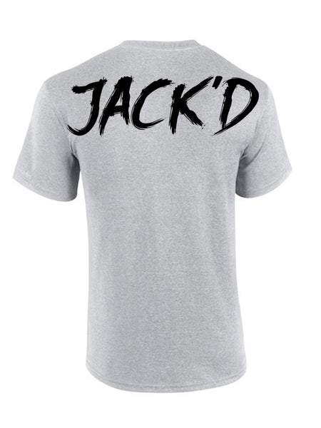 WOKE UP THIS SEXY JACK'D T-SHIRT